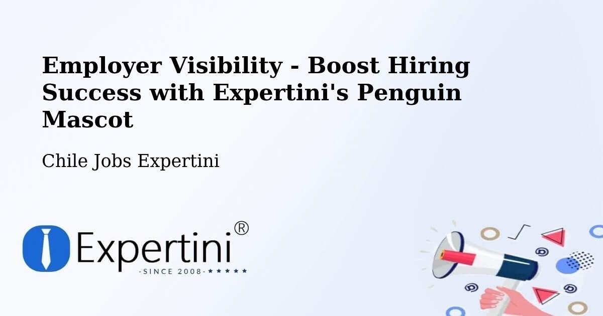 CV and Resume Visibility Optimization – Corral - Chile Jobs Expertini